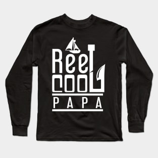 'Reel Cool Papa' Awesome Fishing Father's Day Gift Long Sleeve T-Shirt